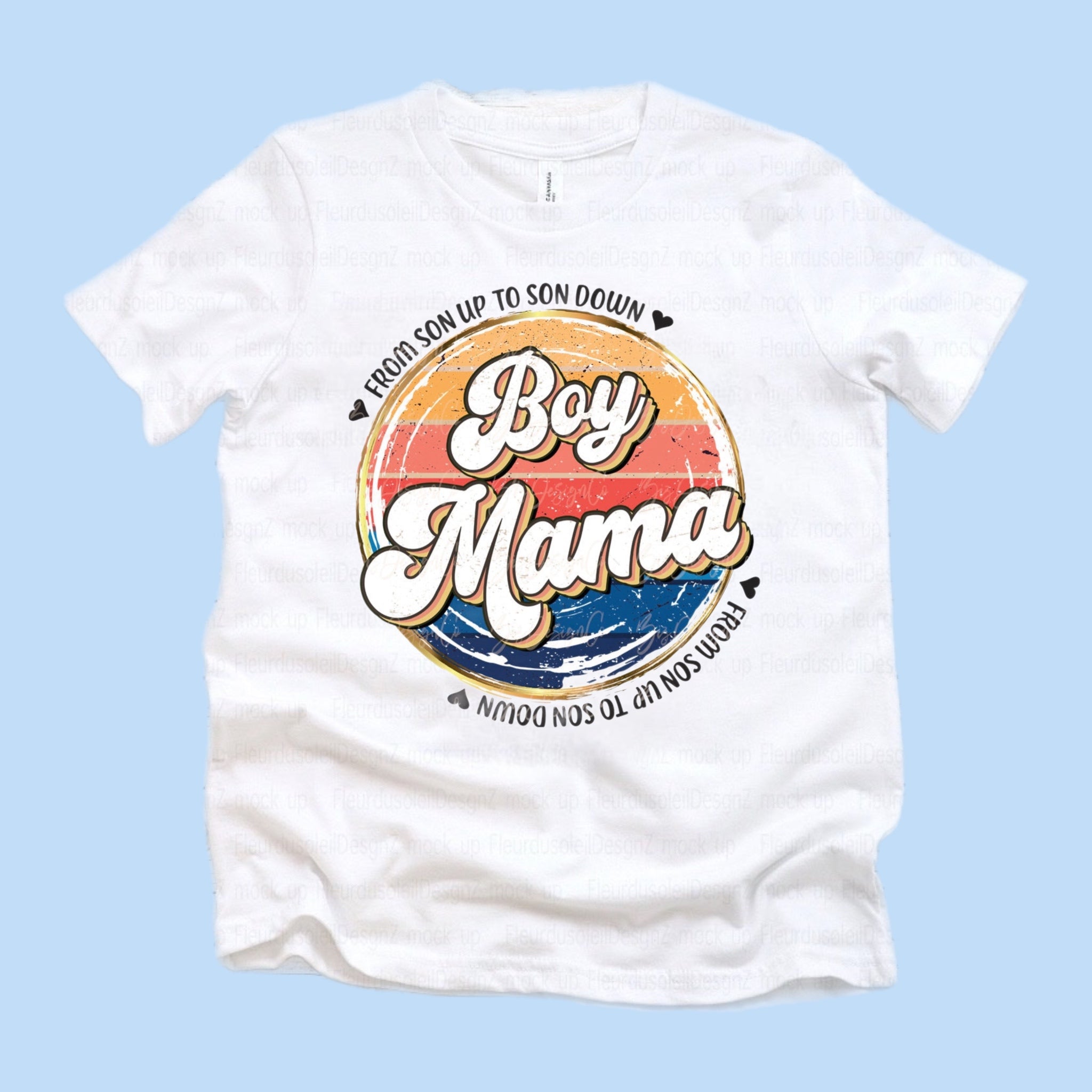 Boy Mama - Son up to son down tee